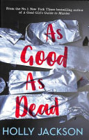 As Good As Dead Holly Jackson Book Cover