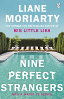 Nine Perfect Strangers Liane Moriarty Book Cover