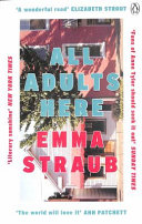 All Adults Here Emma Straub Book Cover