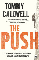 The Push Tommy Caldwell Book Cover