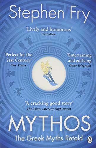 Mythos: A Retelling of the Myths of Ancient Greece S. Fry Book Cover