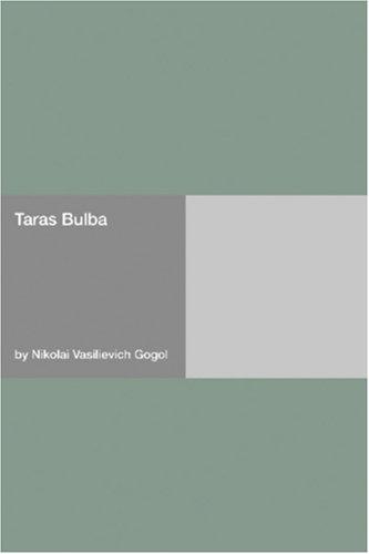Taras Bulba Nikolai Vasilievich Gogol Book Cover