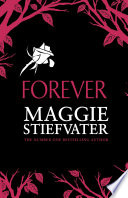 Forever Maggie Stiefvater Book Cover