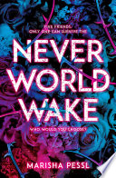 Neverworld Wake Marisha Pessl Book Cover