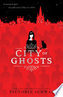 City of Ghosts Victoria  Schwab Book Cover