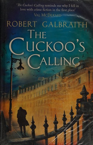 The Cuckoo's Calling J. K. Rowling Book Cover