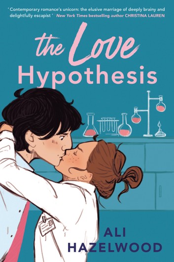 The Love Hypothesis Ali Hazelwood Book Cover