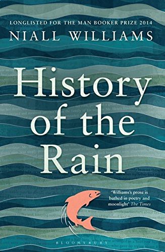 History of the Rain Niall Williams Book Cover