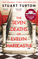 Seven Deaths of Evelyn Hardcastle Stuart Turton Book Cover