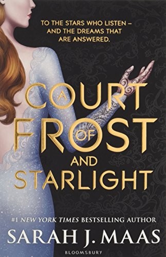 A Court of Frost and Starlight (A Court of Thorns and Roses) Sarah J Maas Book Cover