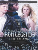 The Iron Legends: Winter's Passage (The Iron Fey) / Summer's Crossing / Iron's Prophecy (The Iron Fey) (The Iron Fey) Julie Kagawa Book Cover