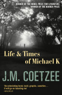 Life and Times of Michael K J. M. Coetzee Book Cover