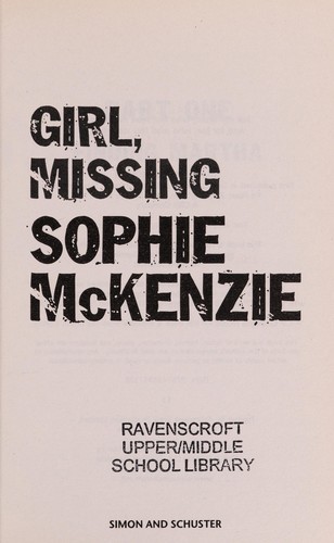 Girl, Missing Sophie McKenzie Book Cover