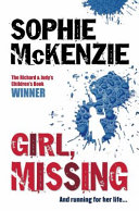 Girl, Missing Sophie McKenzie Book Cover