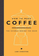 How to Make Coffee Lani Kingston Book Cover