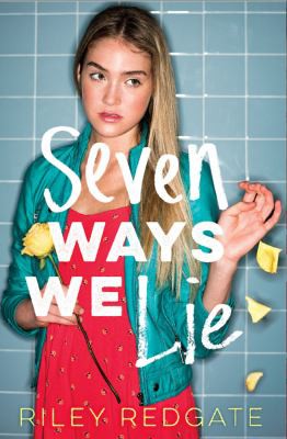 Seven Ways We Lie Riley Redgate Book Cover