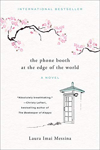 The Phone Booth at the Edge of the World Laura Imai Messina Book Cover