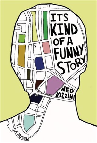It's Kind of a Funny Story Ned Vizzini Book Cover