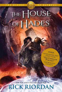The House of Hades (Heroes of Olympus, The, Book Four: The House of Hades) Rick Riordan Book Cover