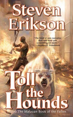 Toll the Hounds Steven Erikson Book Cover