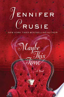 Maybe This Time Jennifer Crusie Book Cover