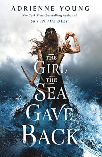 The Girl the Sea Gave Back Adrienne Young Book Cover