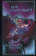 The Complete Fiction H. P. Lovecraft Book Cover