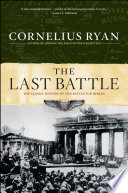 The Last Battle Cornelius Ryan Book Cover