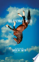 100 Sideways Miles Andrew Smith Book Cover