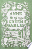 Anne of Green Gables L. M. Montgomery Book Cover