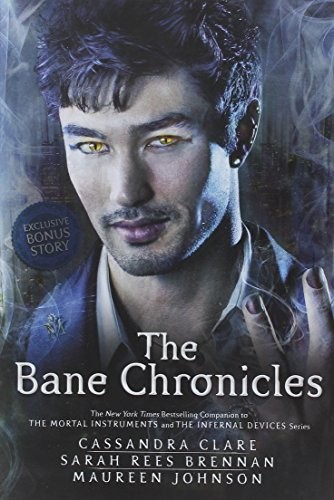 The Bane Chronicles Cassandra Clare Book Cover