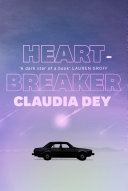 Heartbreaker Claudia Dey Book Cover