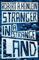 Stranger in a Strange Land Robert A. Heinlein Book Cover