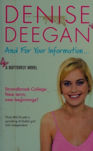 And for Your Information-- Denise Deegan Book Cover
