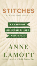 Stitches Anne Lamott Book Cover