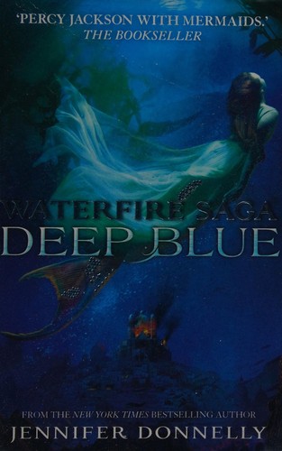 Deep Blue Jennifer Donnelly Book Cover
