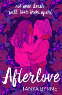 Afterlove Tanya Byrne Book Cover