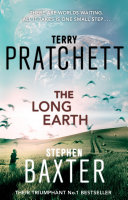 Long Earth : (Long Earth 1) Terry Pratchett Book Cover