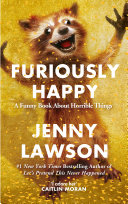 Furiously Happy Jenny Lawson Book Cover