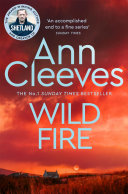 Wild Fire Ann Cleeves Book Cover