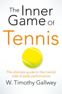 The Inner Game of Tennis W Timothy Gallwey Book Cover