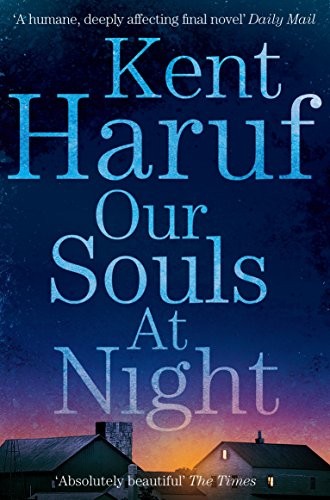 Our Souls at Night [Paperback] [May 04, 2016] Kent Haruf Kent Haruf Book Cover
