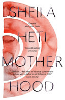 Motherhood Sheila Heti Book Cover