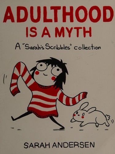Adulthood is a Myth Sarah Andersen Book Cover