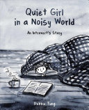 Quiet Girl in a Noisy World Debbie Tung Book Cover