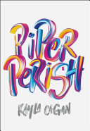 Piper Perish Kayla Cagan Book Cover