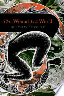 This Wound Is a World Billy-Ray Belcourt Book Cover