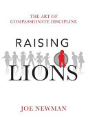 Raising Lions Joe Newman Book Cover