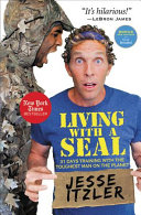 Living with a SEAL Jesse Itzler Book Cover