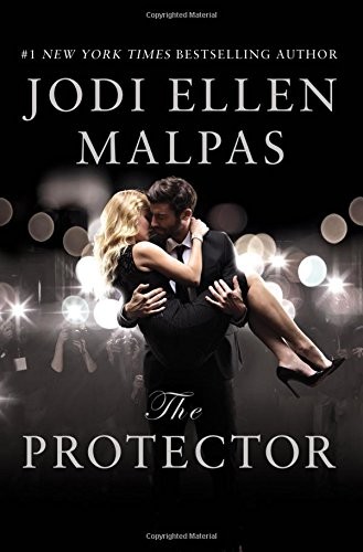 The Protector Jodi Ellen Malpas Book Cover